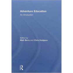 Adventure Education: An Introduction