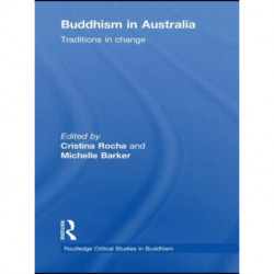 Buddhism in Australia: Traditions in Change