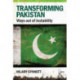 Transforming Pakistan: Ways Out of Instability