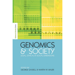 Genomics and Society: Legal, Ethical and Social Dimensions