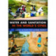 WATER AND SANITATION IN THE WORLD'S CITIES: Local Action for Global Goals