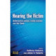 Hearing the Victim: Adversarial Justice, Crime Victims and the State