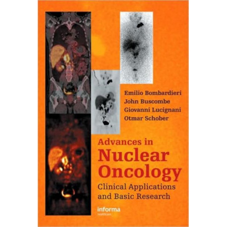 Advances in Nuclear Oncology: Diagnosis and Therapy