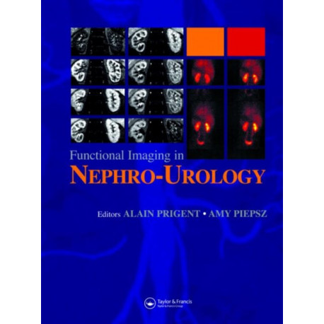 Functional Imaging in Nephro-Urology