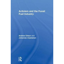 Activism and the Fossil Fuel Industry