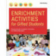 Enrichment Activities for Gifted Students: Extracurricular Academic Activities for Gifted Education