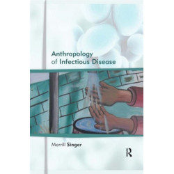 Anthropology of Infectious Disease