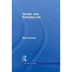 Gender and Everyday Life