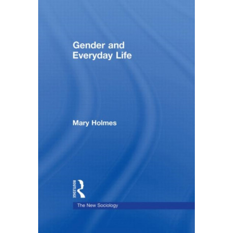 Gender and Everyday Life