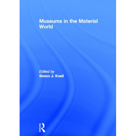 Museums in the Material World