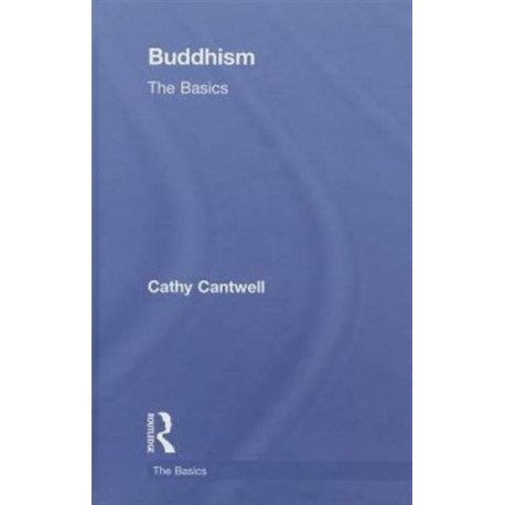 Buddhism: The Basics