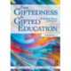 From Giftedness to Gifted Education: Reflecting Theory in Practice
