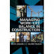Managing Work-Life Balance in Construction