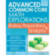 Advanced Common Core Math Explorations: Ratios, Proportions, and Similarity (Grades 5-8)