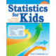 Statistics for Kids: Model Eliciting Activities to Investigate Concepts in Statistics (Grades 4-6)