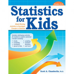 Statistics for Kids: Model Eliciting Activities to Investigate Concepts in Statistics (Grades 4-6)