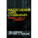 Hacktivism and Cyberwars: Rebels with a Cause?