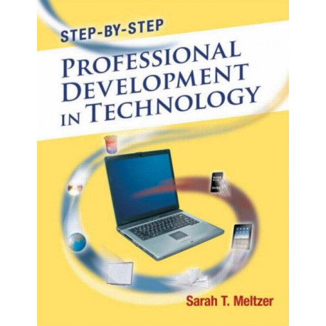 Step-by-Step Professional Development in Technology