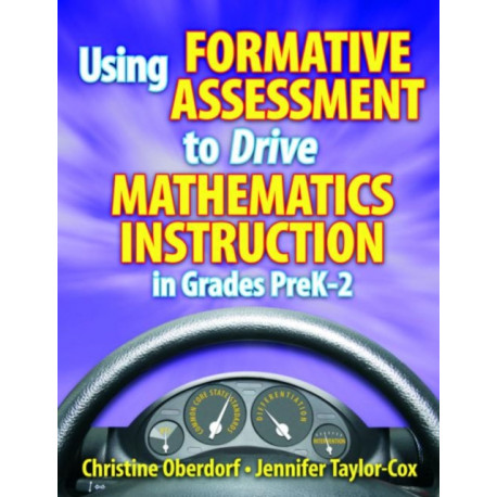 Using Formative Assessment to Drive Mathematics Instruction in Grades PreK-2