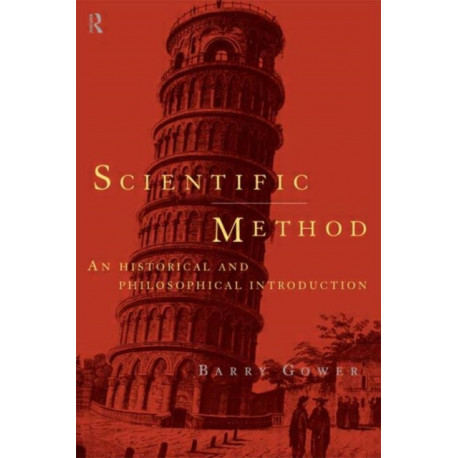 Scientific Method: A Historical and Philosophical Introduction