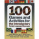 100 Games and Activities for the Introductory Foreign Language Classroom