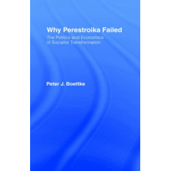 Why Perestroika Failed