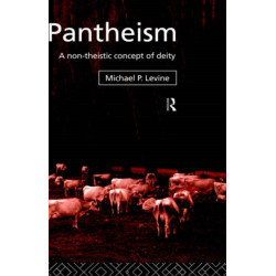 Pantheism: A Non-Theistic Concept of Deity
