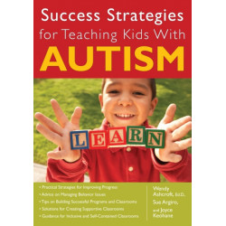 Success Strategies for Teaching Kids With Autism