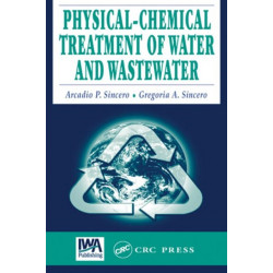 Physical-Chemical Treatment of Water and Wastewater