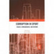 Corruption in Sport: Causes, Consequences, and Reform