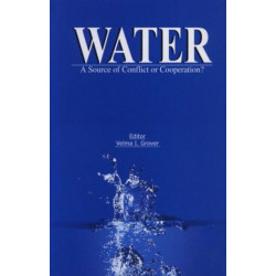 Water: A Source of Conflict or Cooperation?
