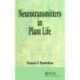 Neurotransmitters in Plant Life