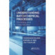 Understanding Batch Chemical Processes: Modelling and Case Studies