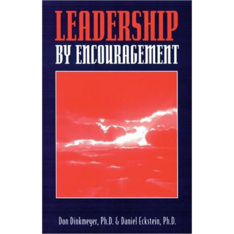 Leadership By Encouragement