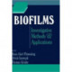 Biofilms: Investigative Methods and Applications