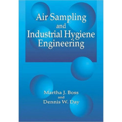 Air Sampling and Industrial Hygiene Engineering