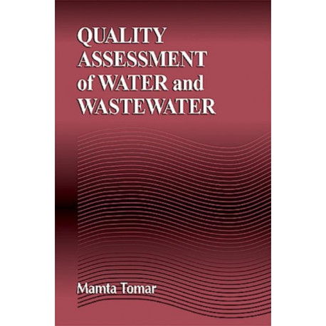 Quality Assessment of Water and Wastewater