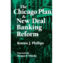 The Chicago Plan and New Deal Banking Reform