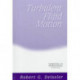 Turbulent Fluid Motion