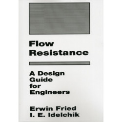 Flow Resistance: A Design Guide for Engineers: A Design Guide for Engineers
