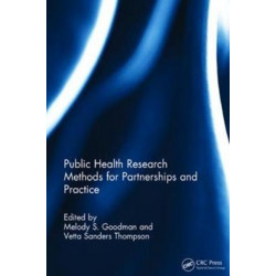 Public Health Research Methods for Partnerships and Practice
