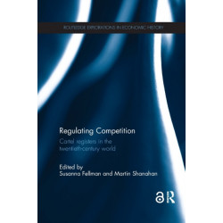 Regulating Competition: Cartel registers in the twentieth-century world