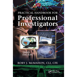 Practical Handbook for Professional Investigators