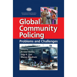 Global Community Policing: Problems and Challenges