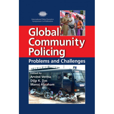 Global Community Policing: Problems and Challenges