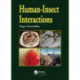 Human-Insect Interactions