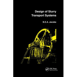 Design of Slurry Transport Systems