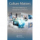 Culture Matters: Decision-Making in Global Virtual Teams