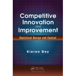 Competitive Innovation and Improvement: Statistical Design and Control
