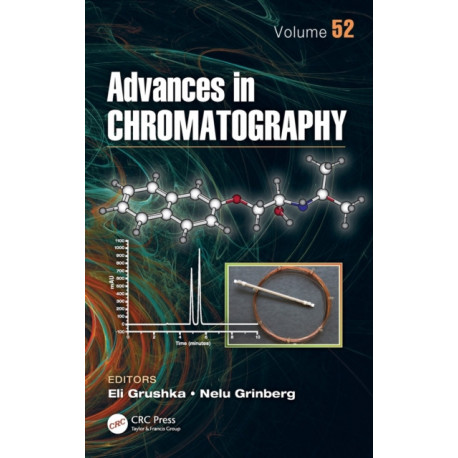 Advances in Chromatography, Volume 52